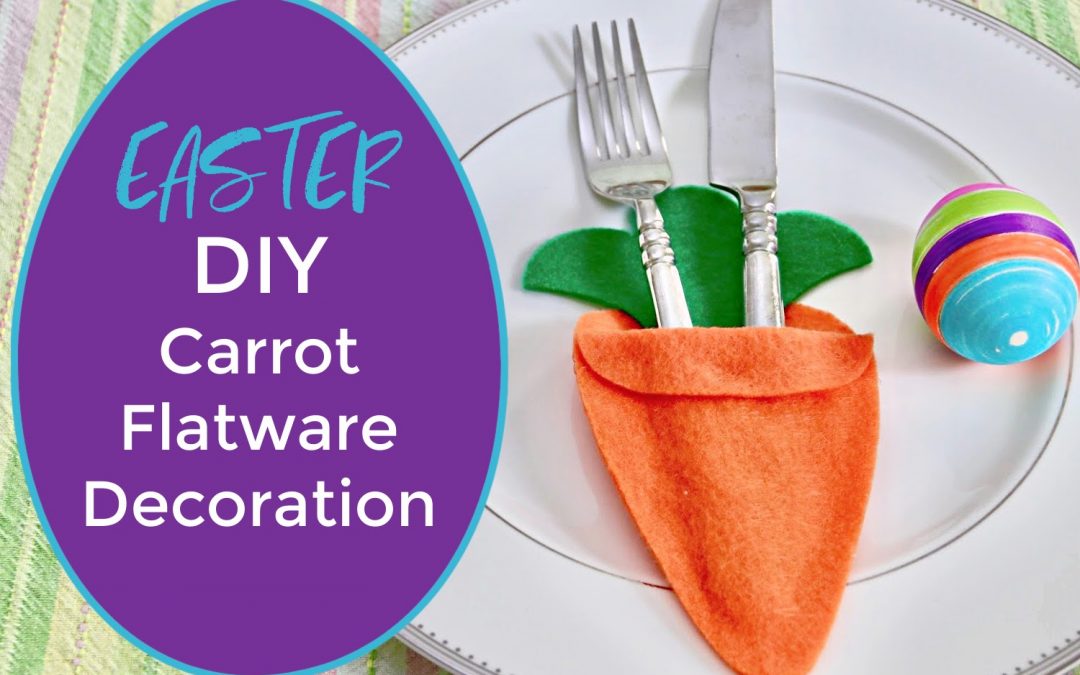 DIY- Easter Carrot Flatware Decoration