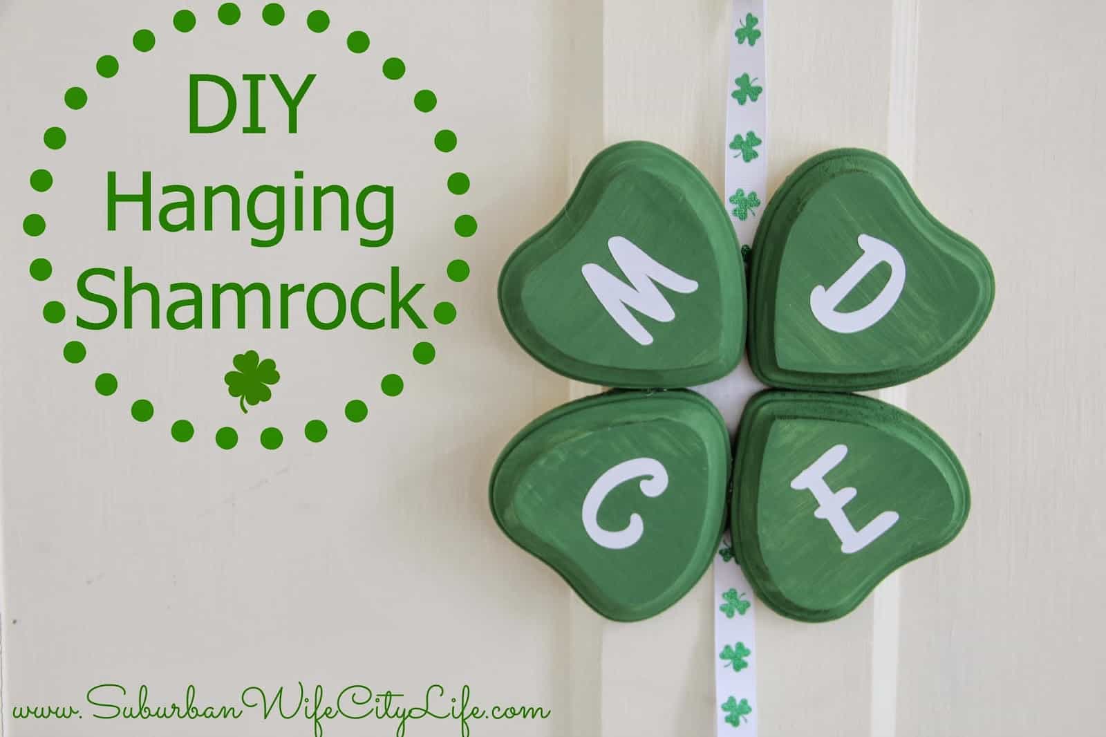 DIY- Hanging Shamrock