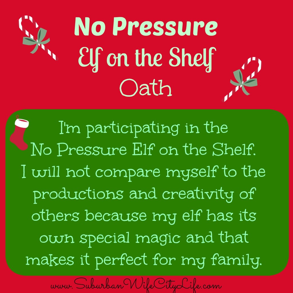 No Pressure Elf on the Shelf Oath