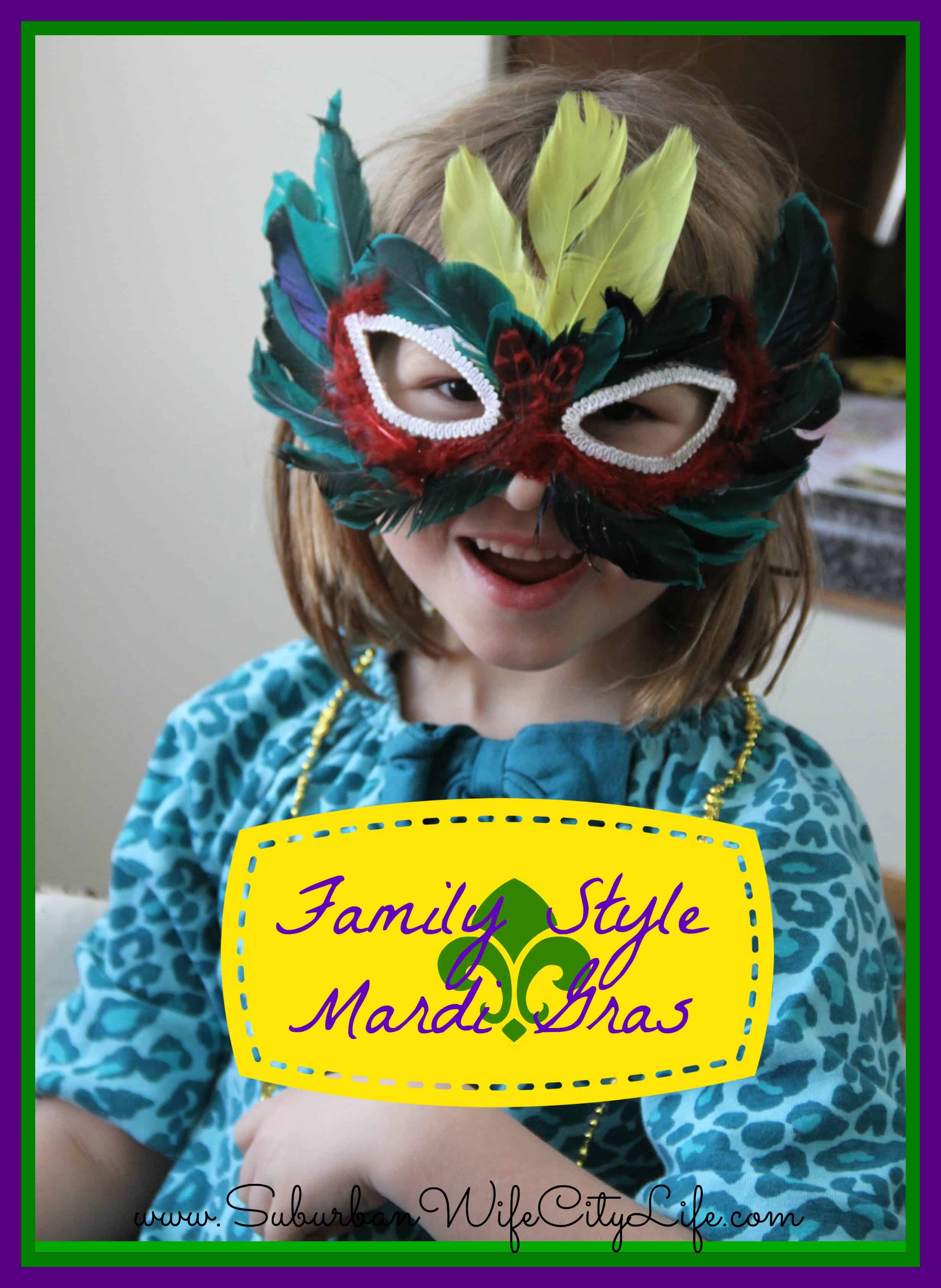 Family Style Mardi Gras