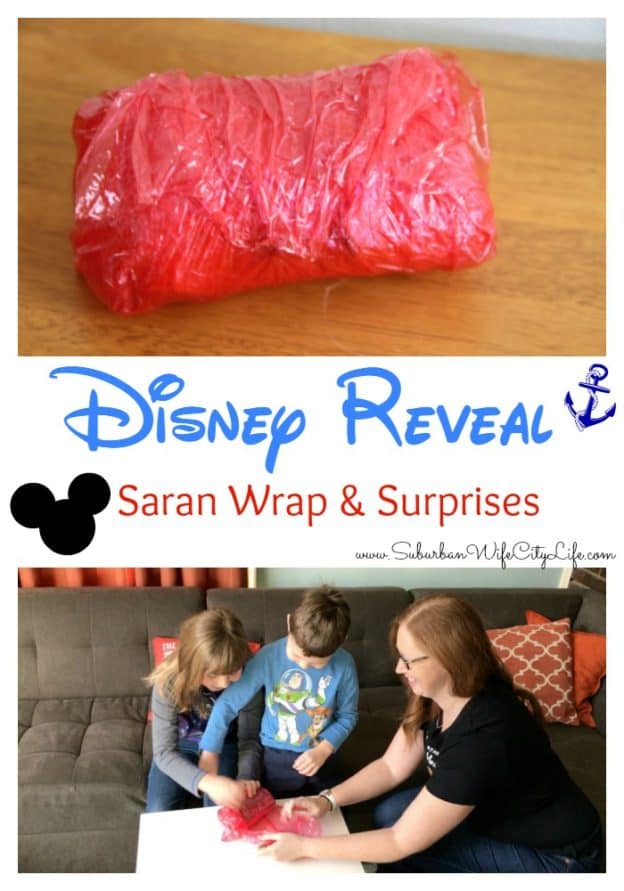 Disney Reveal Saran Wrap and Surprises