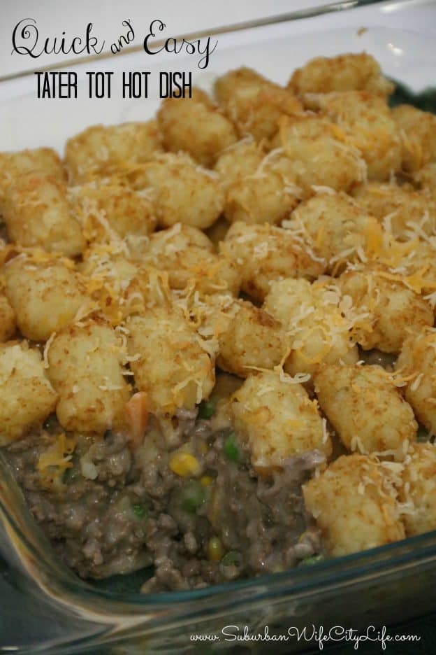 Quick and Easy Tater Tot Hot Dish