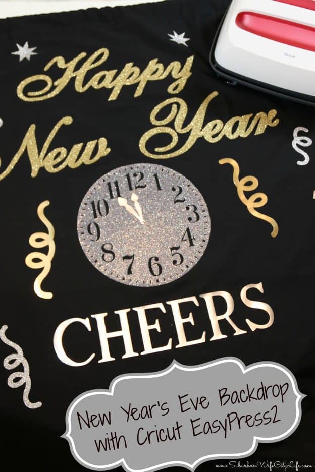 New Year's Even Backdrop with Cricut EasyPress 2 #Cricutmade #ad